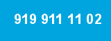 919 911 11 02